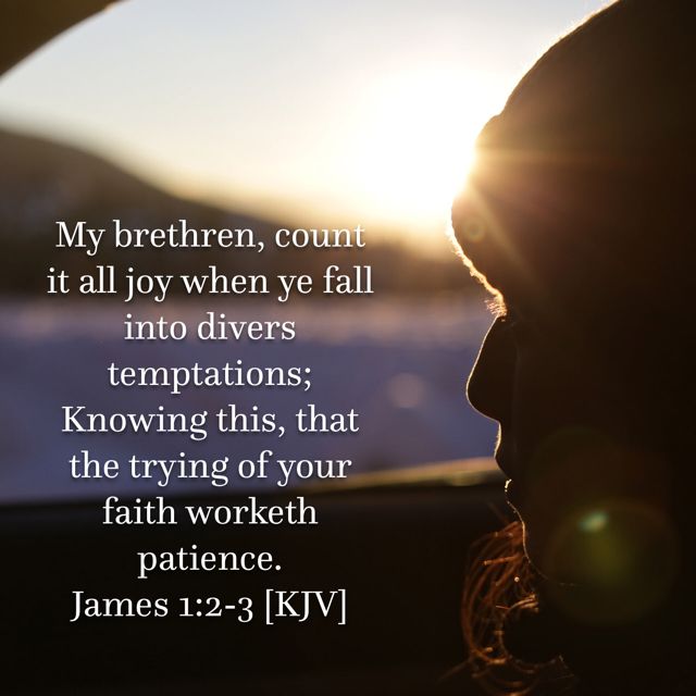 WORD FOR TODAY – JAMES 1‬:‭2‬-‭3‬ ‭