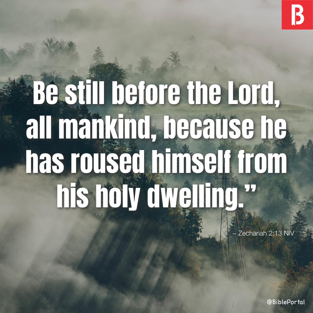 DAILY NUGGETS – ZECHARIAH 2:13